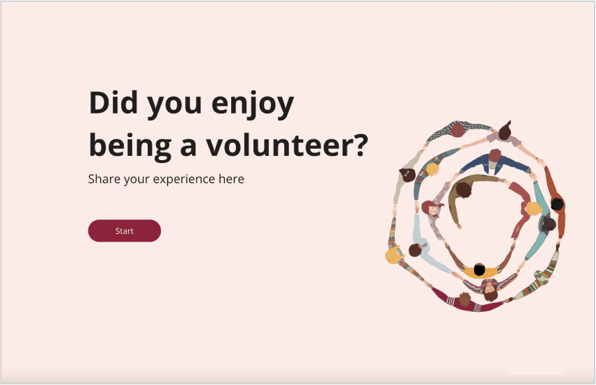 question about whether you enjoyed being a volunteer