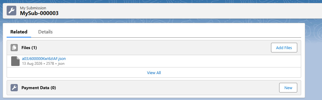 Salesforce My Submission record showing an attached JSON file in the Files section.