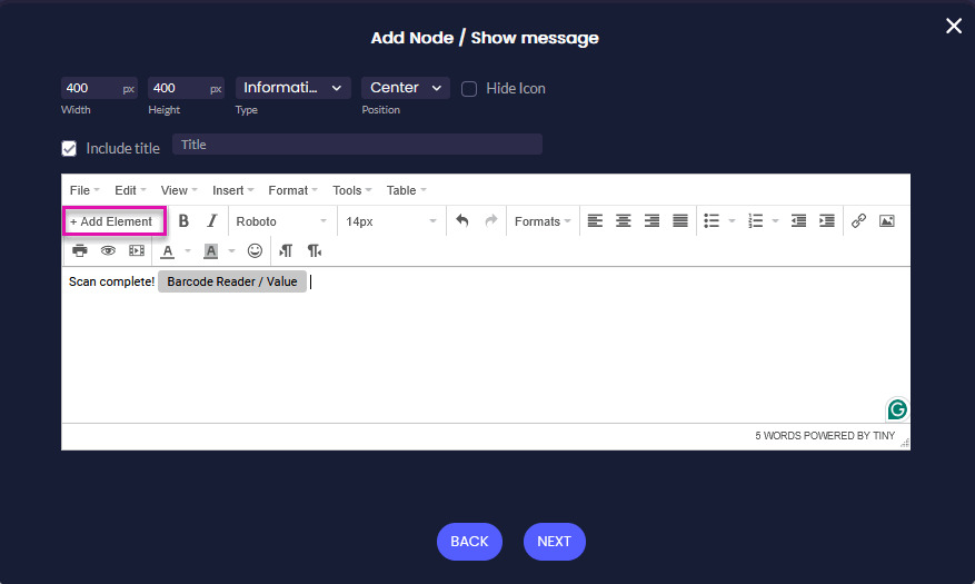 Add Node Show Message screen showing the Barcode Reader Value added to the message bodyย