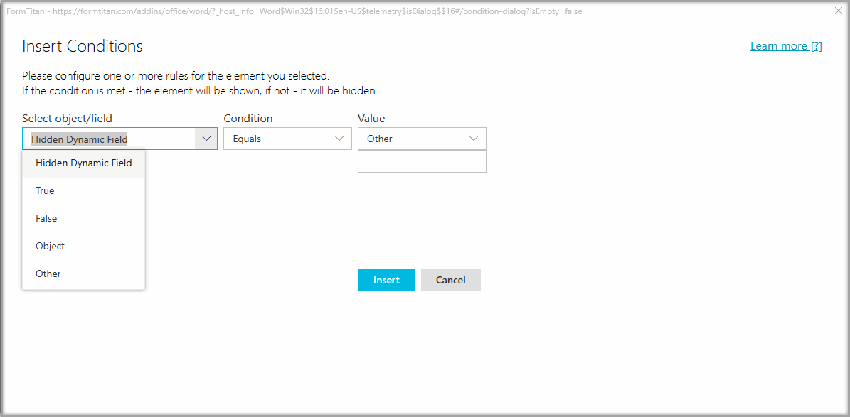 Insert Conditions screen showing a hidden field selected for conditional logic.