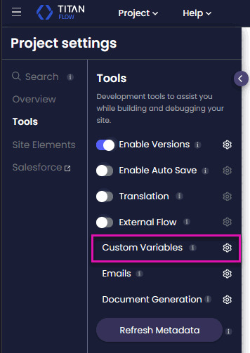 Project Settings Tools menu with the Custom Variables option highlighted.