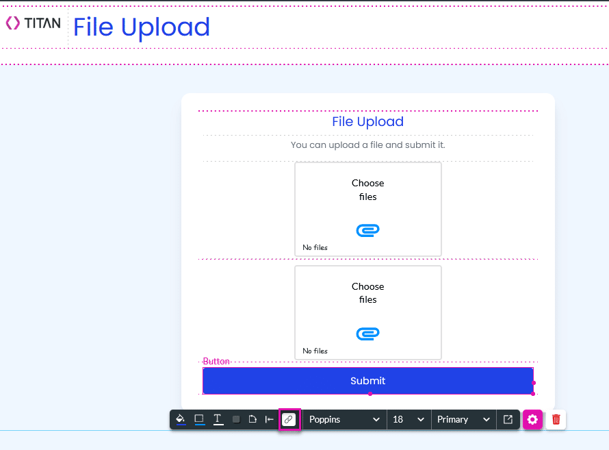 A Titan Web project showing a File Upload page with two file upload fields labeled “Choose files” and a Submit button below. The builder interface is visible, including the bottom toolbar with styling and settings options.