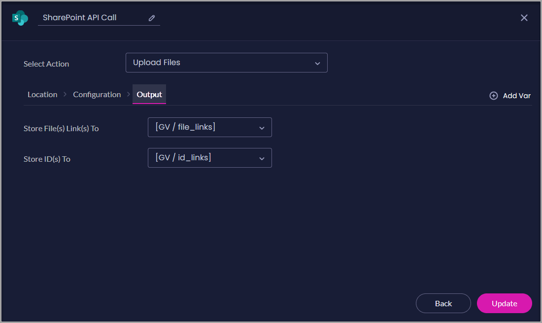 Upload Files Output tab showing Static variables selected to store uploaded file links and IDs.