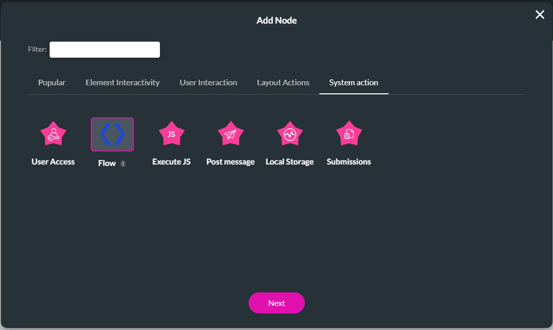System Action - Flow option