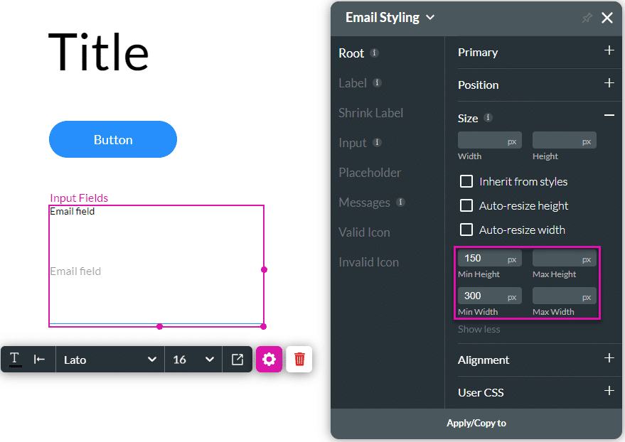 Minimum and/or maximum height and/or width