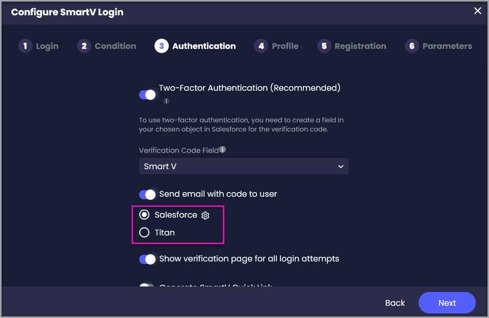 Configure Salesforce or Titan to send the verification code and enable the Verification page for all login attempts.