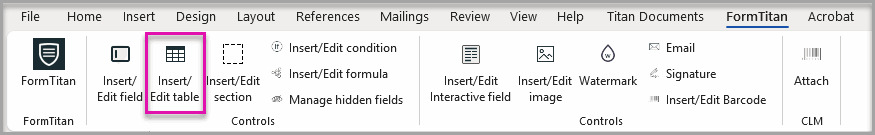 Microsoft Word FormTitan tab with the Insert/Edit Table option highlighted.
