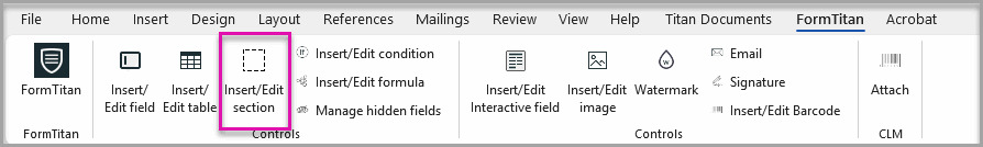 Microsoft Word FormTitan tab with the Insert/Edit Section option highlighted. 