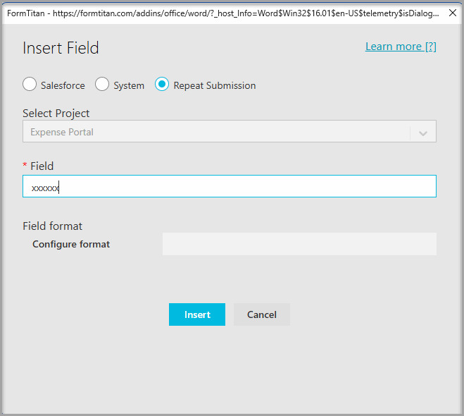 Insert Field window with Repeat Submission selected, the Expense Portal project displayed, and a submission field entry box. 