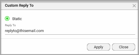 Custom Reply To screen showing a field for entering a static email address
